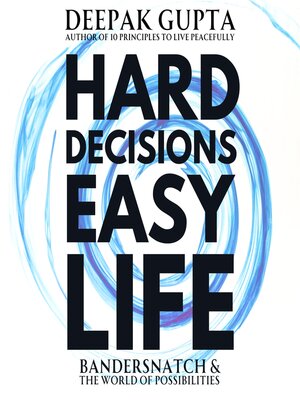 cover image of Hard Decisions Easy Life